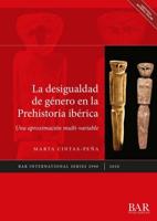 La Desigualdad De Género En La Prehistoria Ibérica