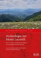 Archeologia Nei Monti Lucretili