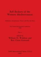 Bell Beakers of the Western Mediterranean, Part I