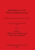 Bell Beakers of the Western Mediterranean, Part Ii