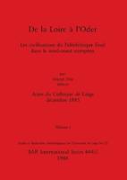 De La Loire À l'Oder, Volume I