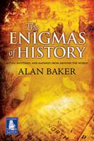 The Enigmas of History