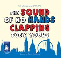The Sound of No Hands Clapping