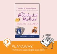 The Accidental Mother