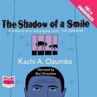 The Shadow of a Smile