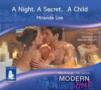 A Night, a Secret-- A Child