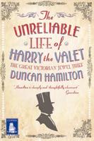 The Unreliable Life of Harry the Valet