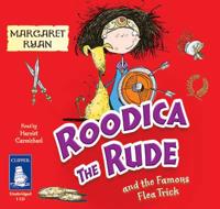 Roodica the Rude and the Famous Flea Trick