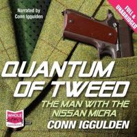 Quantum of Tweed