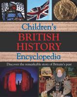 Children's British History Encyclopedia