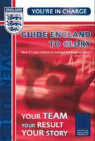 Guide England to Glory