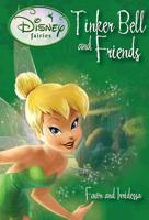 Tinker Bell and Friends. Book 7 Fawn & Iridessa