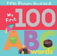 My First 100 Abc Words