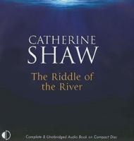 The Riddle of the River