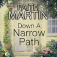 Down a Narrow Path