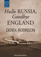 Hullo Russia, Goodbye England