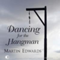 Dancing for the Hangman