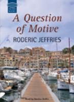 A Question of Motive
