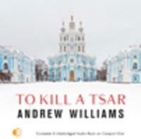 To Kill a Tsar