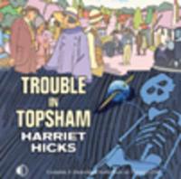 Trouble in Topsham