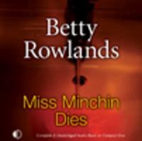 Miss Minchin Dies