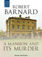 A Mansion and Its Murder