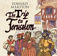 The Trip to Jerusalem