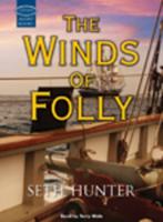 The Winds of Folly