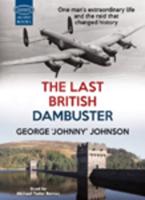 The Last British Dambuster