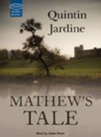 Mathew's Tale