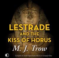 Lestrade and the Kiss of Horus