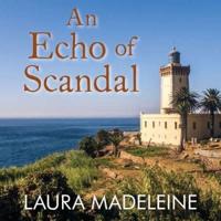 An Echo of Scandal