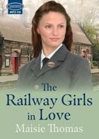 The Railway Girls in Love