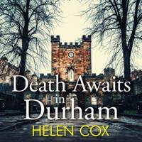 Death Awaits in Durham