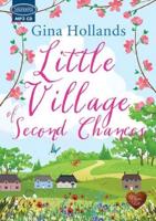 Little Village of Second Chances