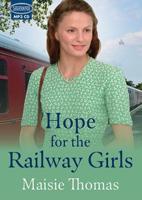 Hope for the Railway Girls