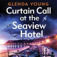 Curtain Call at the Seaview Hotel