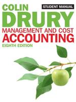 Management and Cost Accounting, Eighth Edition. Student's Manual