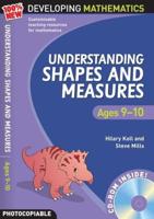 Understanding Shapes and Measures. Ages 9-10