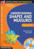 Understanding Shapes and Measures. Ages 6-7