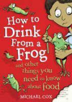 How to Drink from a Frog