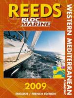 Reeds Western Mediterranean Almanac 2009