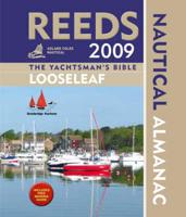 Reeds Looseleaf Nautical Almanac 2009