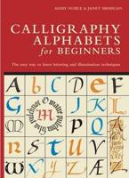 Calligraphy Alphabets for Beginners