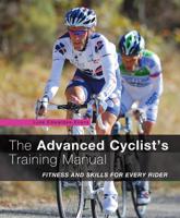 The Advanced Cyclist's Training Manual