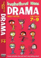 Drama: For Ages 7-9. Molly Potter