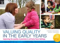 Valuing Quality in the Early Years