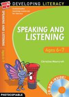 Speaking and Listening. Ages 6-7