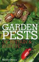Garden Pests of Britain & Europe