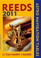 Reed's Astro Navigation Tables 2011